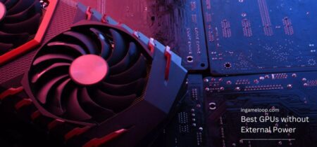 Best GPU without External Power [2023] Tested