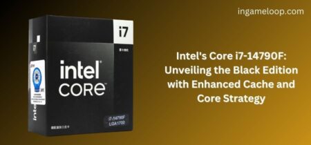 Intel’s Core i7-14790F: Unveiling the Black Edition with Enhanced Cache and Core Strategy