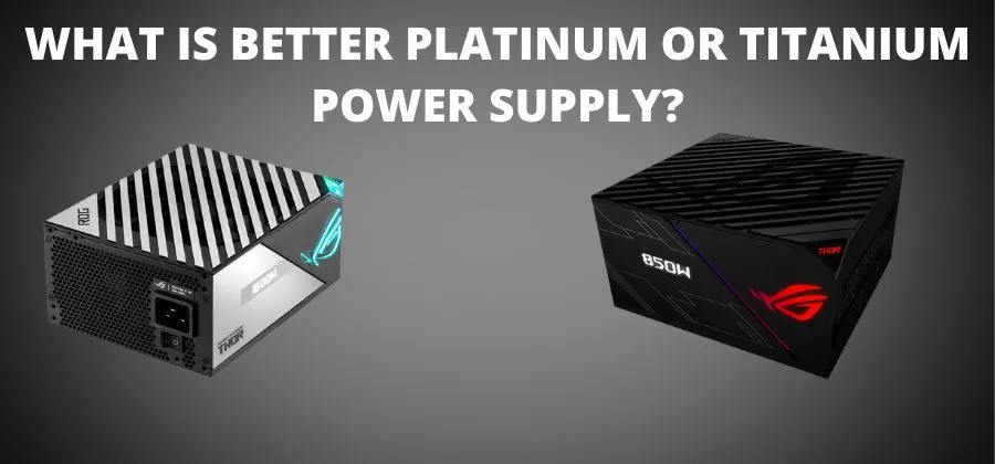 Platinum or Titanium power supply